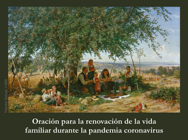 *SPANISH*Prayer for Renewal of Family Life During Coronavirus Pandemic***ONEFREECARDFOREVERYCARDYOUO